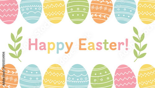 Colorful Easter eggs with Happy Easter message on white