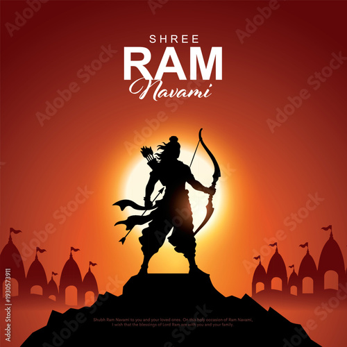 Shree Ram Navami, vector Illustration, silhouette of Lord Rama with bow arrow background, Social media post, Poster and Banner design template.
