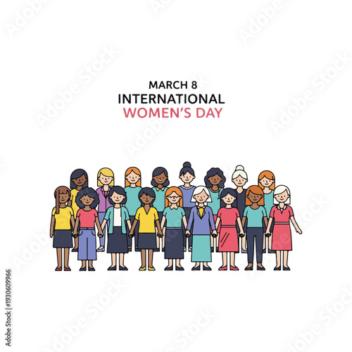International Womens Day observance featuring a diverse group of women standing united for female empowerment and global gender equality on March 8