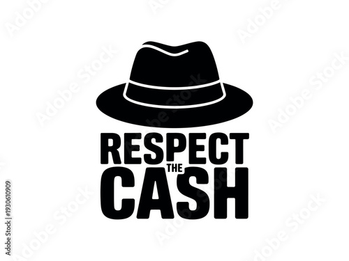 Black fedora hat with Respect the Cash text logo on white background