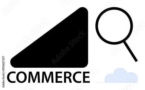 Bold black triangle with Commerce text, magnifying glass symbol, and minimalistic cloud. Ideal for e-commerce, search, analysis, marketing, innovation growth virtual network. Simple flat metaphor