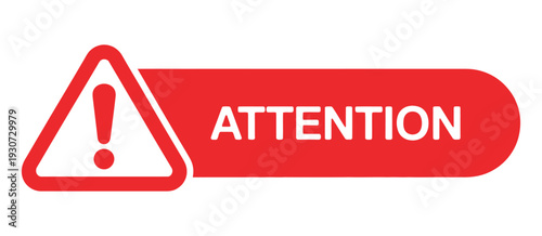 Attention Red Speech Bubble Icon, Danger Warning, Exclamation Mark, Hazard and Alert Symbol, Attention Sign, Warning Notification Vector