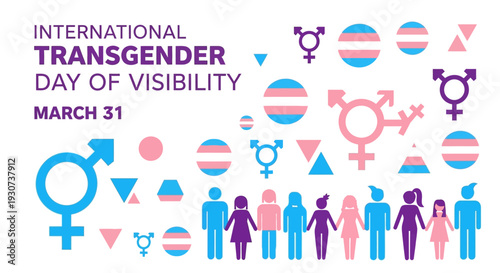 International Transgender Day of Visibility awareness symbols and people
