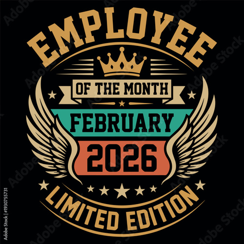 Employee Of The Month February 2026 Limited Edition