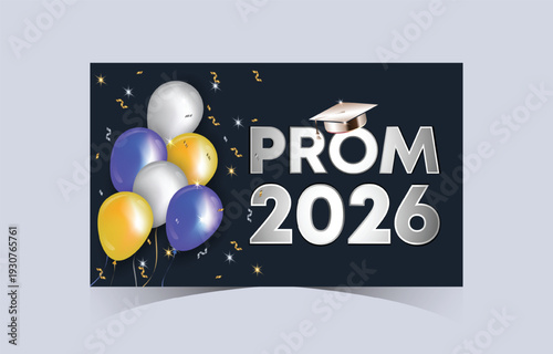 Prom 2026 Balloon Celebration Party Banner Template