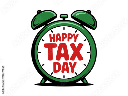 A colorful vector graphic illustration of an alarm clock with Happy Tax Day written on it