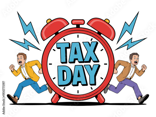 A cartoon illustration of two men running from a large red alarm clock with the words 'TAX DAY' on it, surrounded by lightning bolts.
