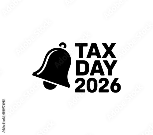 A black vector graphic illustration of a bell with the text 'TAX DAY 2026' on a white background