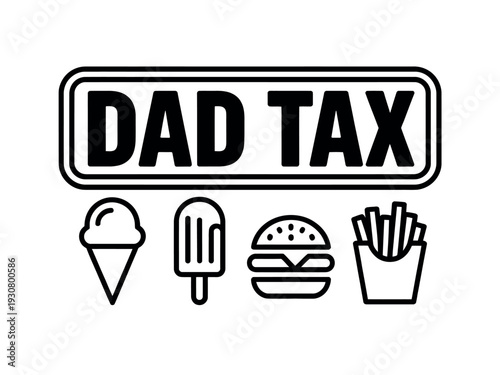 A humorous illustration of the 'Dad Tax' concept, featuring icons of popular treats.