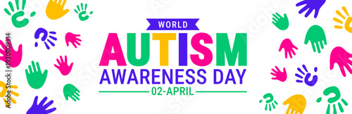 World Autism Awareness Day Background, banner or poster design template. Celebrated on April 2. Colorful Design Featuring Multicolor Handprints and Bold Typography on a White Background