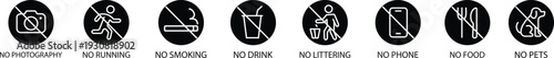 Restriction icons set no photography, no running, no smoking, no drink, no littering, no phone, no food, no pets vector signs for public places, safety symbol collection group