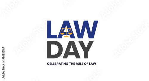 Law day celebration logo with scales of justice and text on white background