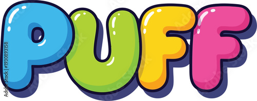 Bubbly typography spells out the word 'PUFF' in vibrant, glossy 3D.