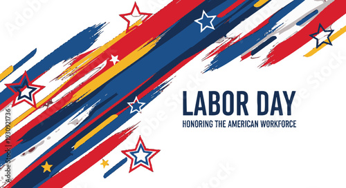 Labor Day celebration honoring American workforce with patriotic colors.