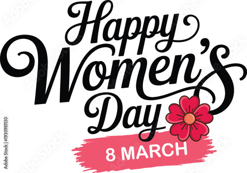 Vector Illustration 'Happy Women's Day 8 March' with Red Flower and Pink Brush Stroke