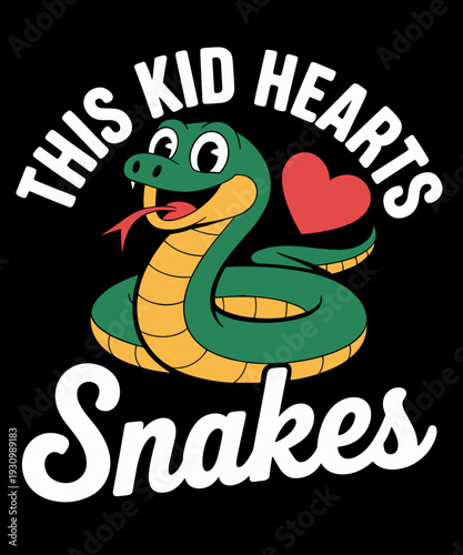 Children This Kid Loves Snakes Funny Snake