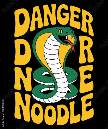 Funny Snake Lover Danger Noodle Lover