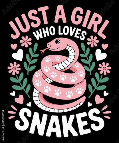 Just A Girl Who Loves Snakes Hognose Reptile Handler Funny