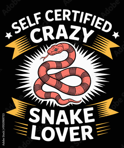 Self Certified Crazy Snake Lover T-Shirt Funny Pet