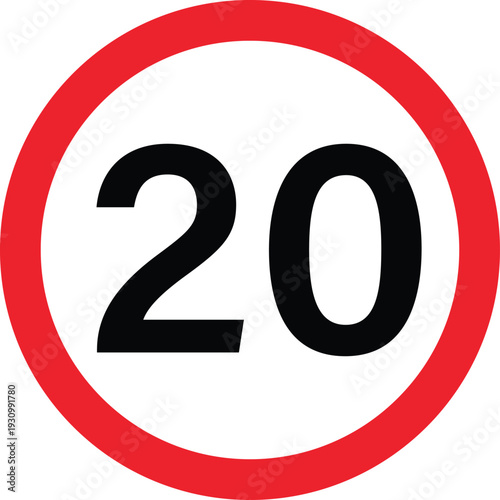 Red circle speed limit sign with number 20 black digits speed limit 20 traffic sign road sign circular sign