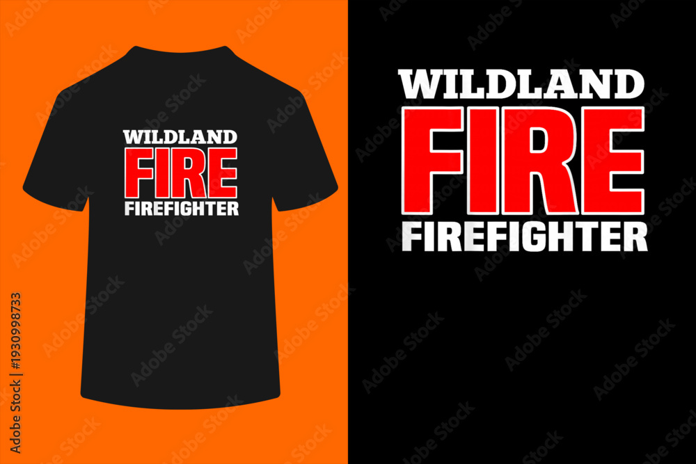 Fototapeta premium Wildland Fire Rescue Department Firefighters Firemen Uniform T-Shirt 