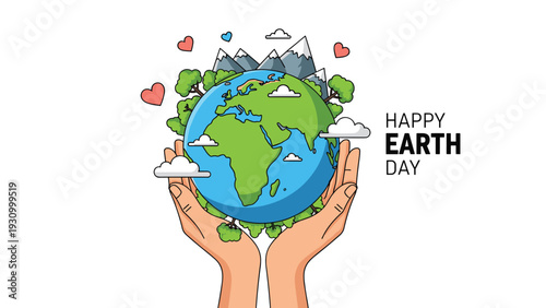 Pair of hands gently cradles the Earth globe to celebrate Earth Day with mountains, trees, and hearts in the background.