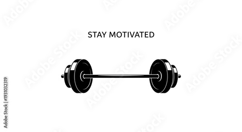 Stay Motivated Barbell Silhouette - Fitness and Gym Motivation