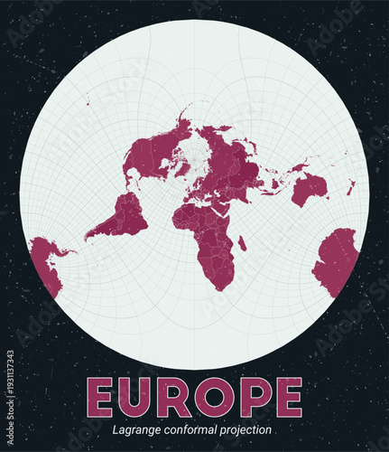 Europe. World map. Lagrange conformal projection centered to Europe. Pale Mint Dark Pink palette. Vintage texture. Captivating vector illustration.