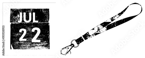Weathered calendar date stamp showing JUL 22, paired with a torn lanyard and metal clip, graphic design, vintage aesthetic.