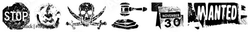 Distressed black and white including stop sign, skull and, gavel, and wanted poster with date, gritty texture, vector art.
