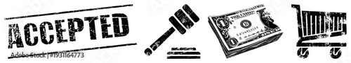 Distressed black ink stamps and symbols “ACCEPTED” stamp, gavel, dollar bill stack, shopping cart all in gritty, textured vector style for legal, financial, or transactional themes.