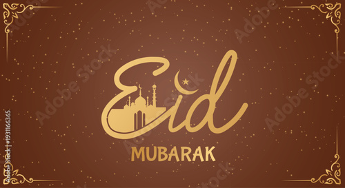 Illustration of an Eid Mubarak greeting card with golden text and mosque silhouette on brown background with ornate border design. EPS /VECTOR