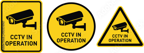 CCTV in operation warning signs in square, circular, and triangular formats, highlighting surveillance monitoring, security protection, and public safety notification symbols for restricted