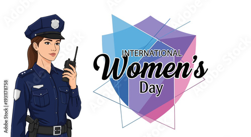 Illustration of a female police officer with a radio next to International Women's Day logo on a geometric background, celebrating empowerment and equality.