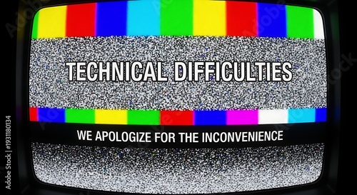 Vintage television screen showing technical difficulties and apology message with color bars and static, retro broadcast interruption.