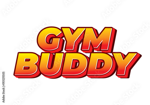 Bold 3d orange and red text reading gym buddy on white background, glossy retro style, strong shadow and bevel