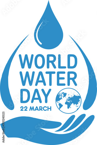 World Water Day concept with water droplet icon holding Earth globe isolated vector illustration over white background