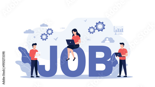 Career recruitment and employment concept featuring professionals seeking opportunities around the large word job.