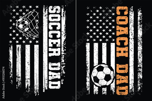 Soccer Dad Coach Dad American Flag Patriotic Sports Graphic