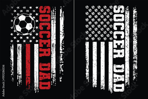 Soccer Dad American Flag With Soccer Ball Vintage Sports Graphic