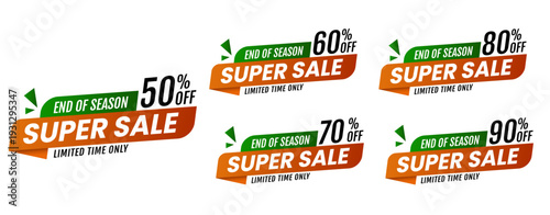 end of season 50%, 60%, 70%, 80%, 90% banner set , hot sale, big sale, super sale, sale banner vector. green, orange and blac vector banner template. .	
