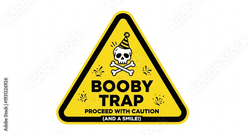 Yellow booby trap warning sign with skull and crossbones
