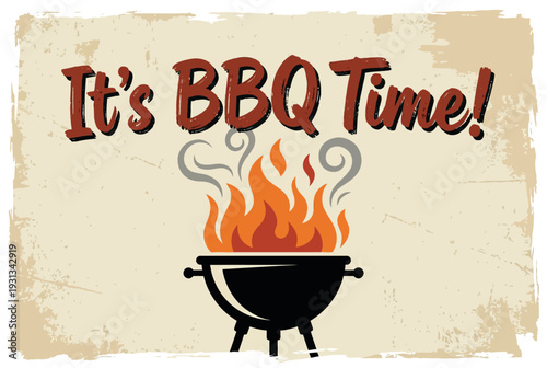 Vintage BBQ Time Poster featuring a Flaming Charcoal Grill and Retro Typography for Summer Cookout Invitations Backyard Barbecue Party Decorations and Grill House Restaurant Marketing Vector Illustrat