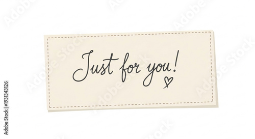 Beige gift tag with 'just for you' text and heart symbol on white background