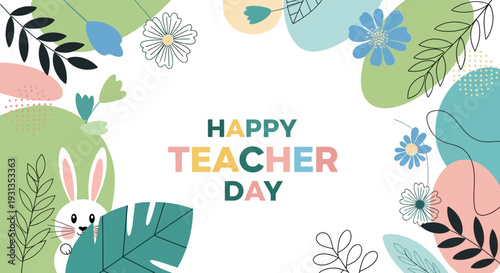  Greeting  for teacher day card  made of Easter
name on Happy Teacher Day .