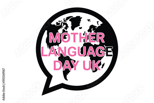 Mother language day uk logo with globe and speech bubble