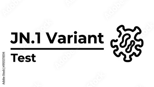 JN.1 Variant Test typography with virus cell icon for medical diagnostic concept.
