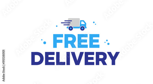 Free Delivery Typography with Fast Moving Truck Icon.