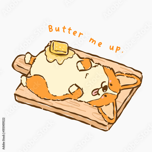 Cute kawaii corgi bread loaf belly up with melting butter on wood board whimsical hand drawn cartoon doodle