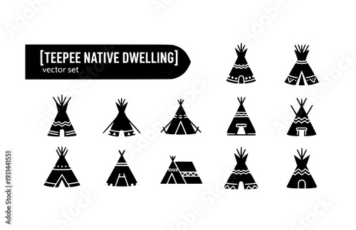 Teepee Native Dwelling Vector Set - Black Silhouette Illustrations, Indigenous Culture Graphics, Teepee Icons, Tribal Shelter Design Elements